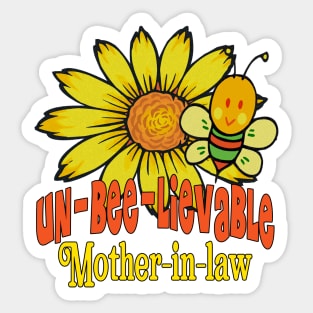 Unbelievable Mother-in-law Sunflowers and Bees Sticker